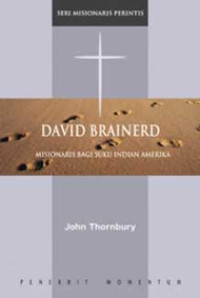Image of David Brainerd: Misionaris Bagi Suku Indian Amerika